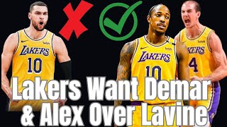 Lakers Trade For Demar DeRozan amp Alex Caruso Over Zach Lavine [upl. by Okoyk]