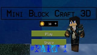 mini block craft 3d part 1gameplay video [upl. by Feirahs13]