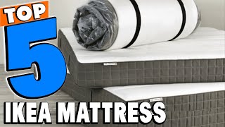 Top 5 Best IKEA Mattress Review In 2024 [upl. by Basso]