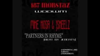 MIKE KOSA amp JSKEELZ  PARTNERS IN RHYME 187 MOBSTAZ JEBEATS [upl. by Paine]