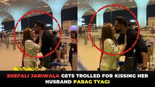 Kaanta Laga Actress Shefali Jariwalas Airport Kiss To Husband Parag Tyagi Sparks Controversy [upl. by Issi967]