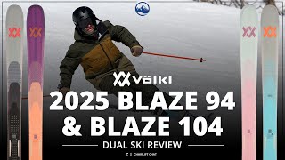 2025 Volkl Blaze 94 and Blaze 104 Ski Review and Collection Updates with SkiEssentialscom [upl. by Nwahsiek]