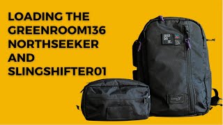 Pack with the Greenroom136 Northseeker 20L and the Slingshifter01 [upl. by Aurora]