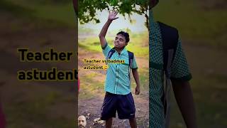 Teacher vs badmash Astudent😁youtub shortsviral shortfunny 😄shorts video [upl. by Rebel]