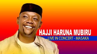 🔴LIVE  HAJJI HARUNA MUBIRU LIVE IN CONCERT AT MARIA FLO MASAKA [upl. by Lunseth]