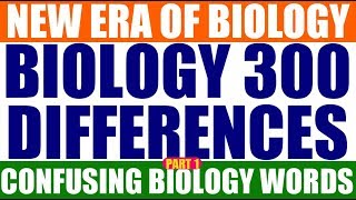 Confusing Words In Biology  300 Biology Differences For NEETAIIMSJIPMER11th12th amp Other Exams [upl. by Gilba]