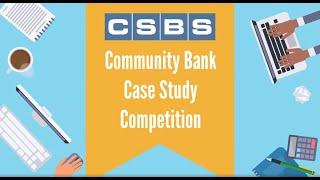 Announcing the Winners  2020 Community Bank Case Study Competition [upl. by Akerehs]