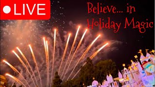 🔴LIVE Believe in Holiday Magic Fireworks at Disneyland [upl. by Dyal]