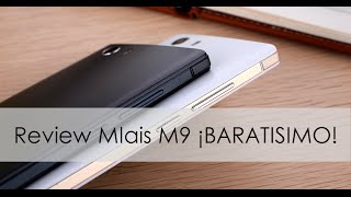 El Mejor Movil CalidadPrecio 2015  Review Mlais M9 [upl. by Wallace]