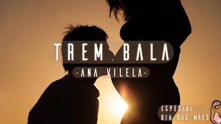 Ana Vilela  TremBala Lyrics [upl. by Cynthla143]