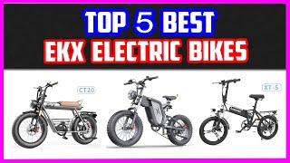 Top 5 Best EKX Electric Bike Bicycles 2023 [upl. by Dirtsa]