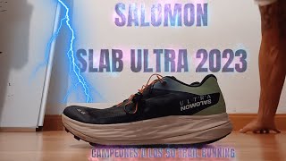 🗻🗻SALOMON SLAB ULTRA 202324 ANALISIS COMPLETO TRAIL RUNNING🐐🐐 [upl. by Kuehnel806]