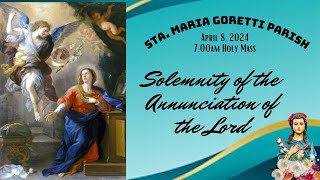 April 8 2024  Solemnity of the Annunciation of the Lord [upl. by Lemuelah293]