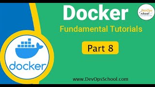 Fundamental Tutorials of Docker  Part8  2024 [upl. by Weitman]