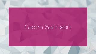 Caden Garrison  appearance [upl. by Ajuna]