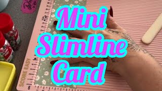 Mini Slimline Card  DIY Cardmaking  Inspiration [upl. by Nevai]