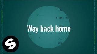 SHAUN – Way Back Home feat Conor Maynard Sam Feldt Edit Official Lyric Video [upl. by Andrey]