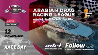 2024  Arabian Drag Racing League  Round 1  Race Day [upl. by Ardnaiek864]