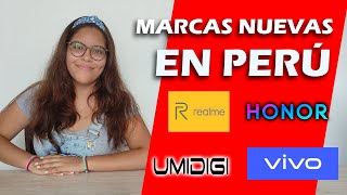 ¡Nuevas marcas de celulares en Perú [upl. by Airdnas]