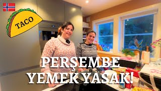 GELENEKSEL CUMA GÜNÜ YEMEĞİ TACO  NORVEÇ VLOG 🇳🇴  NORVEÇTE YAŞAM 🇳🇴 [upl. by Dnalro116]