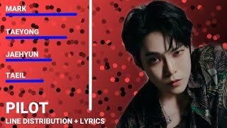 NCT 127  PILOT LINE DISTRIBUTION  LYRICS 한국어 [upl. by Macomber]