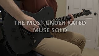 Muses Most Underrated Guitar Solo [upl. by Marice]