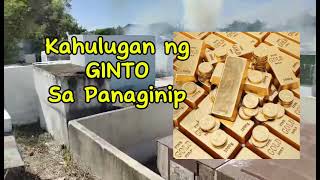 KAHULUGAN NG GINTO SA PANAGINIP [upl. by Buderus]