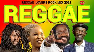 REGGAE MIX 2023REGGAE CULTURE LOVERS ROCKQUEEN IFRICABERES HAMMONDTARUS RILEY DJ JASON [upl. by Aiz]