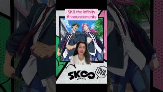 Sk8 the Infinity Announcements sk8 sk8theinfinity crunchyroll sportsanime animenews [upl. by Aloin]