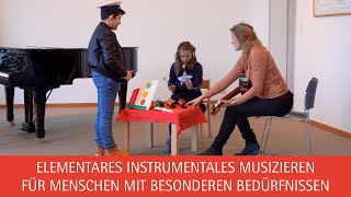 Elementares instrumentales Musizieren für Menschen mit besonderen Bedürfnissen [upl. by Nilkoorb]