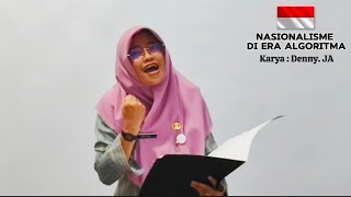 LOMBA BACA PUISI quotNASIONALISME DI ERA ALGORITMAquot  Karya Denny JA [upl. by Rekcut]