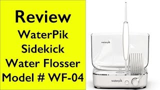 Review Waterpik Sidekick Water Flosser Model WF04 [upl. by Eimmot]