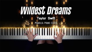 Taylor Swift  Wildest Dreams  Piano Cover by Pianella Piano [upl. by Marina]