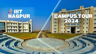 IIIT Nagpur Campus Tour  2024 [upl. by Aiyn100]