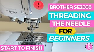 Brother Machine Threading for Beginners SE2000 and more [upl. by Ybroc]