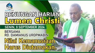 Lumen Christi  Senin 9 September 2024 [upl. by Halueb]