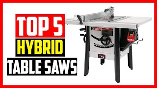 🔹Best hybrid table saws in 2023 [upl. by Shoshanna]