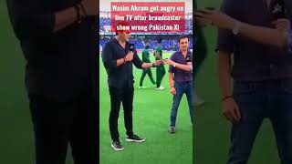 Wasim Akram get angry on live TV after broadcaster show wrong Pakistan XI dailysports shorts [upl. by Ody]