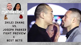 Zhilei Zhang vs Joseph Parker ANALYSIS amp PREDICTIONS  The Mandatory with Bryan amp Shantelle [upl. by Landan573]