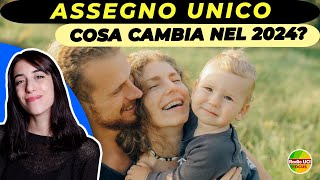 Assegno Unico e Universale👪 Cosa cambia nel 2024 [upl. by Nadaha495]