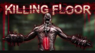 Killing Floor  Soundtrack  Infectious Cadaver [upl. by Nelli912]