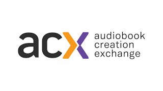 ACX Where Professionals Connect to Create Audiobooks [upl. by Wei561]