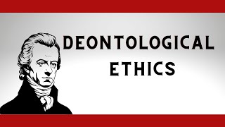 Deontological Theory of Ethics Immanuel Kant [upl. by Liggett823]