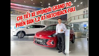 ✅Chi tiết Hyundai All New Grand i10 2024 phiên bản AT Hatchback Full [upl. by Ecirtap]