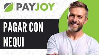 Cómo Pagar Payjoy Con Nequi  Guía Completa 2024 [upl. by Adnilav675]