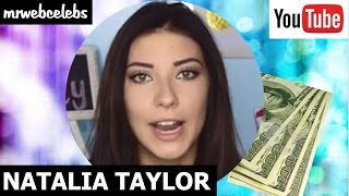 How much money does NATALIA TAYLOR make on YouTube 2016 [upl. by Alfonse]