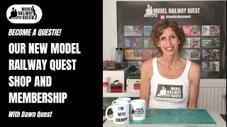 Become a Questie  Our New Model Railway Quest Shop and Membership [upl. by Hirz852]