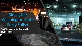 Riding the Washington State Ferry Salish  Port Townsend to Coupeville [upl. by Ylrehc777]