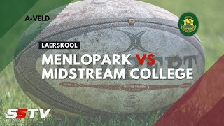 Rugby LS Menlopark vs Midstream College  A Veld [upl. by Htiek]