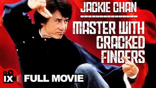 Master with Cracked Fingers 1971  FULL MOVIE  JACKIE CHAN  SiuTin Yuen  HungLieh Chen [upl. by Emily]